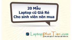 laptop cũ giá rẻ cho sinh viên tphcm