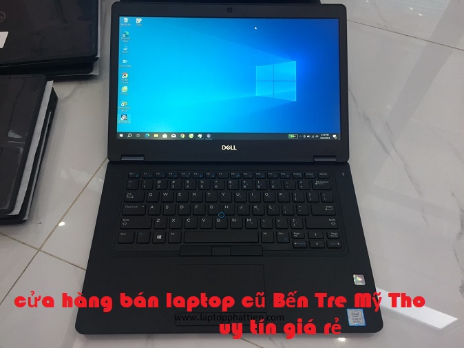 cửa hàng bán laptop cũ giá rẻ Bến Tre Mỹ Tho