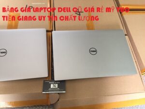 bảng giá laptop dell cũ giá rẻ mỹ tho tiền giang